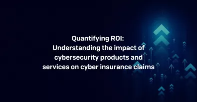 Quantification du ROI (retour sur investissement) : comprendre l’impact des produits et services de cybersécurité sur les demandes d’indemnisation en matière de cyberassurance